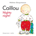 Caillou: Nighty Night!